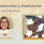 Curso <br>Autoestima y Realización<br>del Miedo a la Plenitud